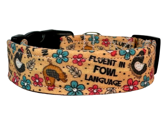 Fluent in Fowl Language dog collar - handmade side release dog collar