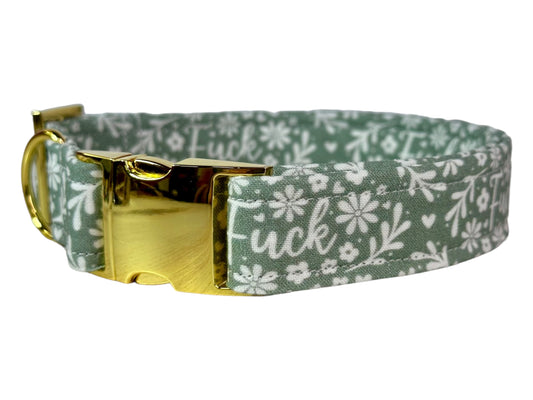 Sage Green Floral “Fuck” dog collar - Personalized Engraved Dog collar - Metal Side release dog collar