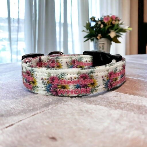 Attention Whore dog collar - handmade side release dog collar