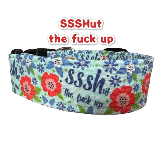 Funny dog collar, cuss word dog collar, wide dog collar, side release, adjustable dog collar, washable collar, fabric collar, shut the fuck