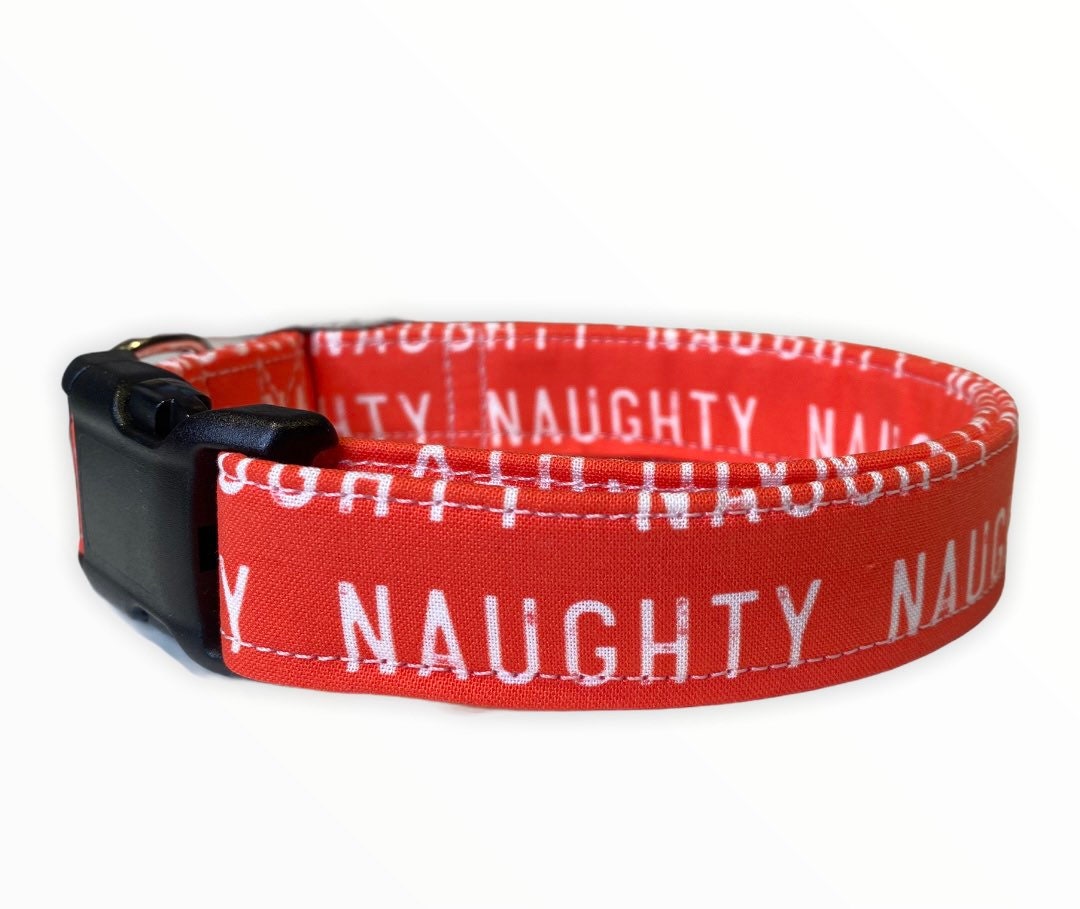 Dog collar, Christmas dog collar, naughty dog collar, fabric dog collar, adjustable, funny dog collar, red, naughty, Christmas
