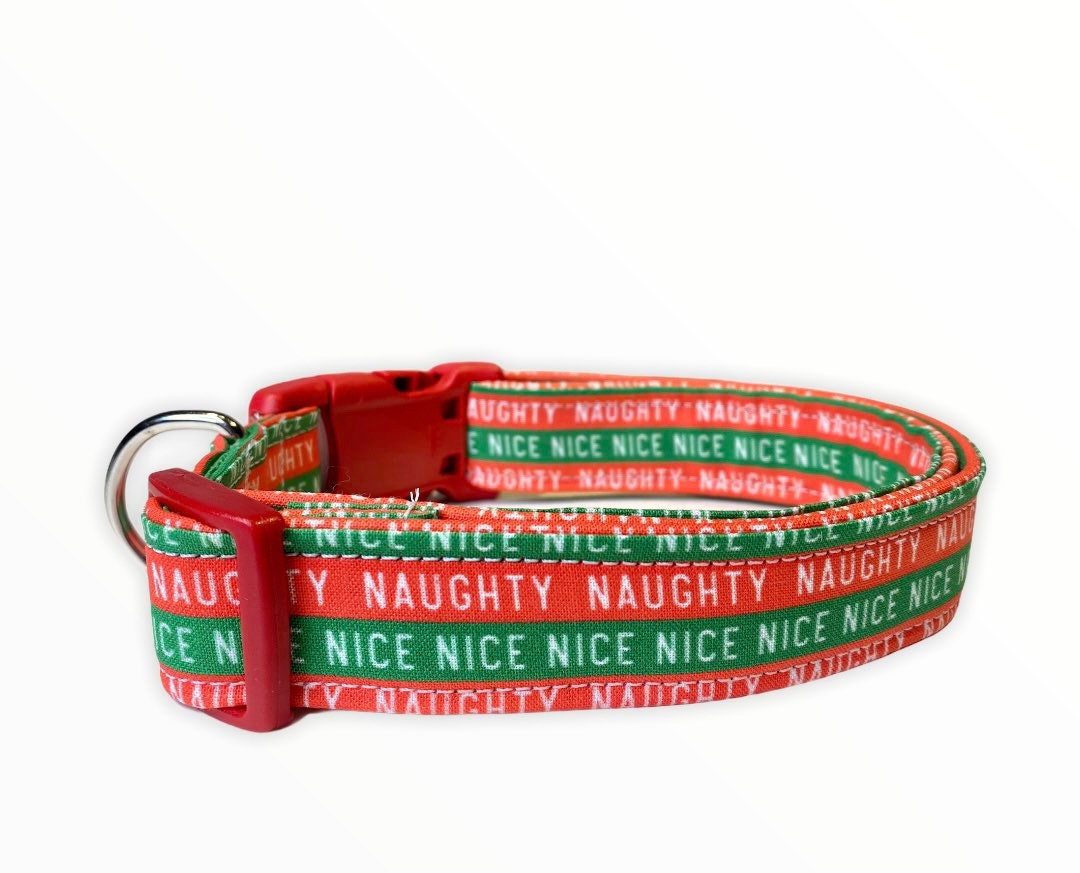 Dog collar, Christmas dog collar, nice dog collar, fabric dog collar, adjustable, nylon dog collar, naughty dog collar, naughty and nice