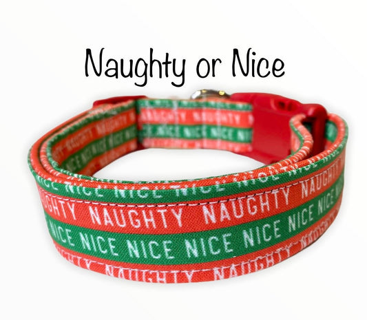 Dog collar, Christmas dog collar, nice dog collar, fabric dog collar, adjustable, nylon dog collar, naughty dog collar, naughty and nice