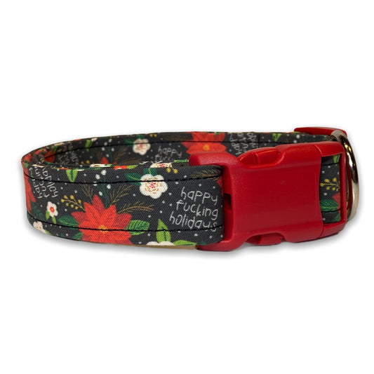 Christmas dog collar, obscene dog collar, happy fucking holidays, eco friendly collar, adjustable, washable, poinsettia, Christmas, holidays